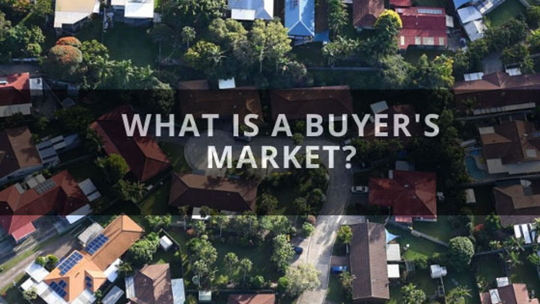 What Is A Buyer's Market In The Hills District?