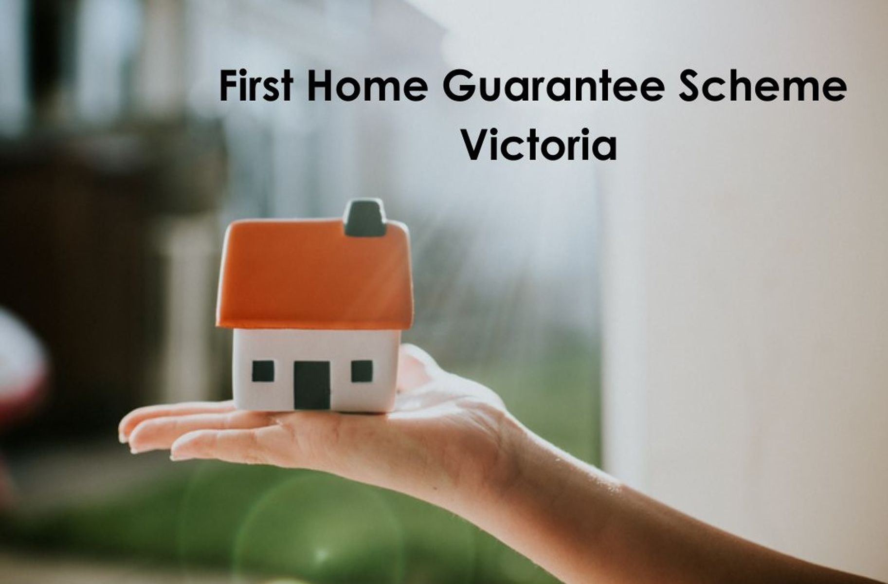 First Home Guarantee Scheme in Victoria
