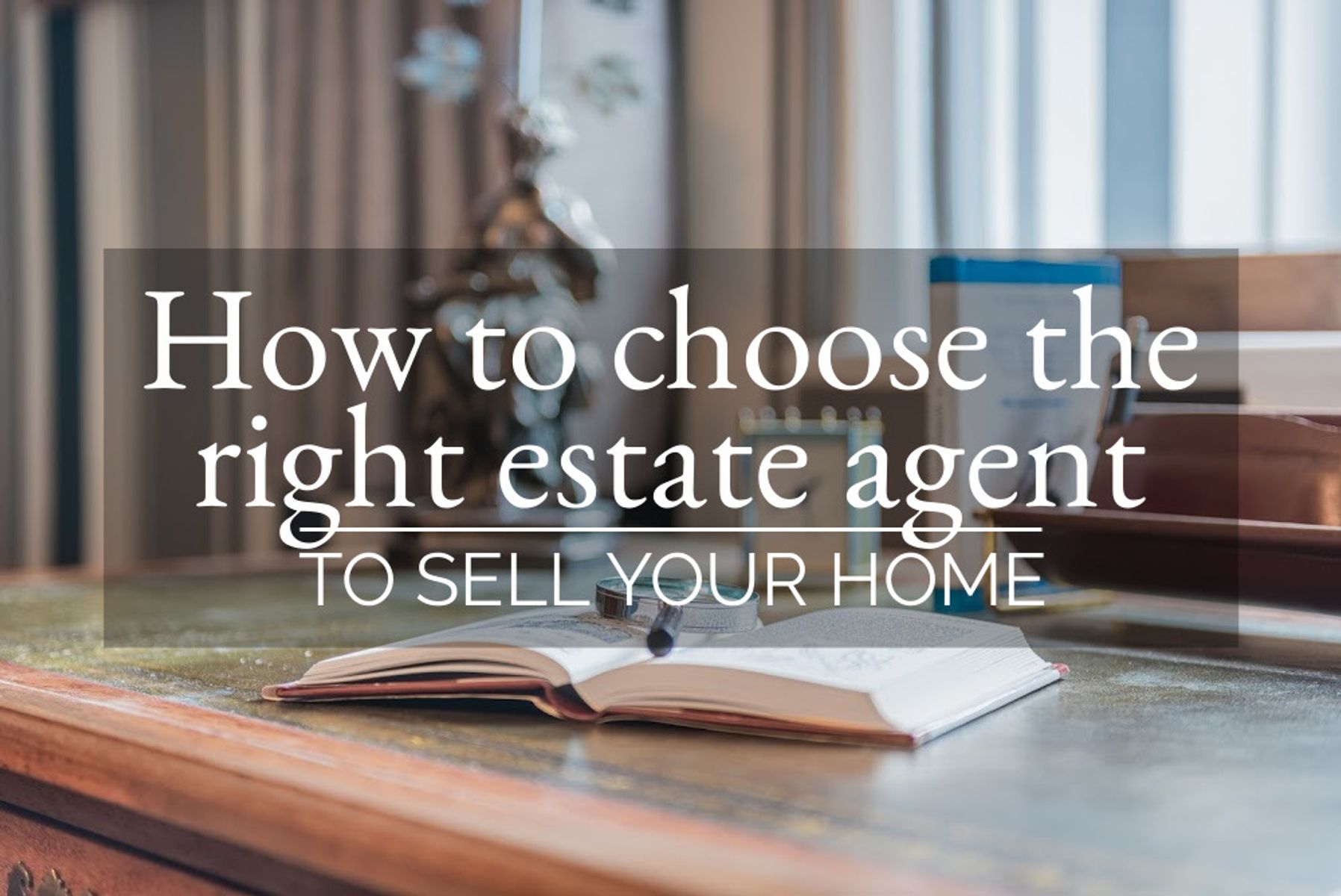 Choosing your agent