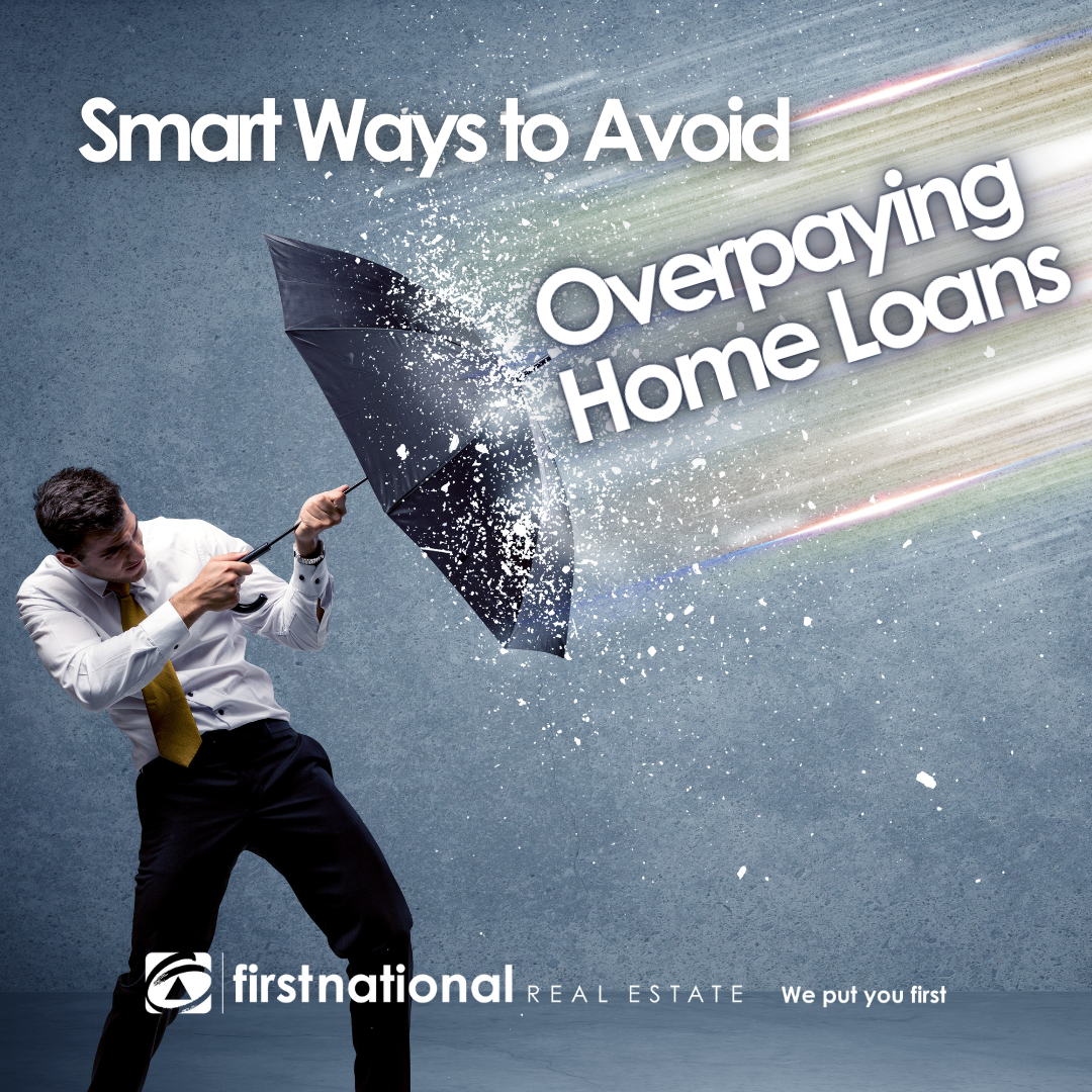 Smart Ways to Avoid Overpaying Home Loans