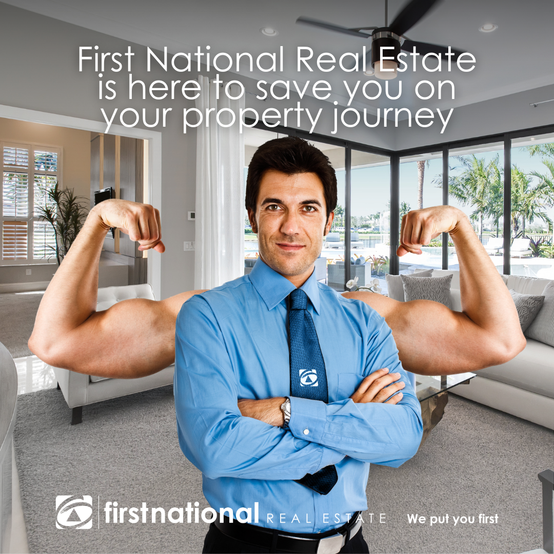 WHY CHOOSE FIRST NATIONAL REAL ESTATE FOR YOUR LOCAL PROPERTY NEEDS?